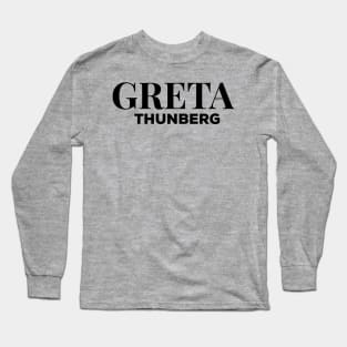 Greta Thunberg tshirt Long Sleeve T-Shirt